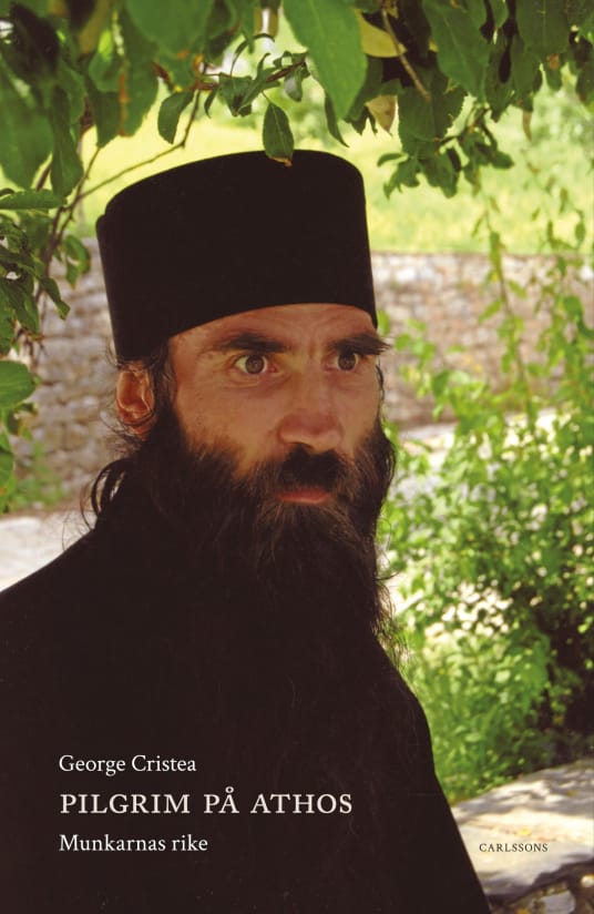 Pilgrim på Athos – Munkarnas rike